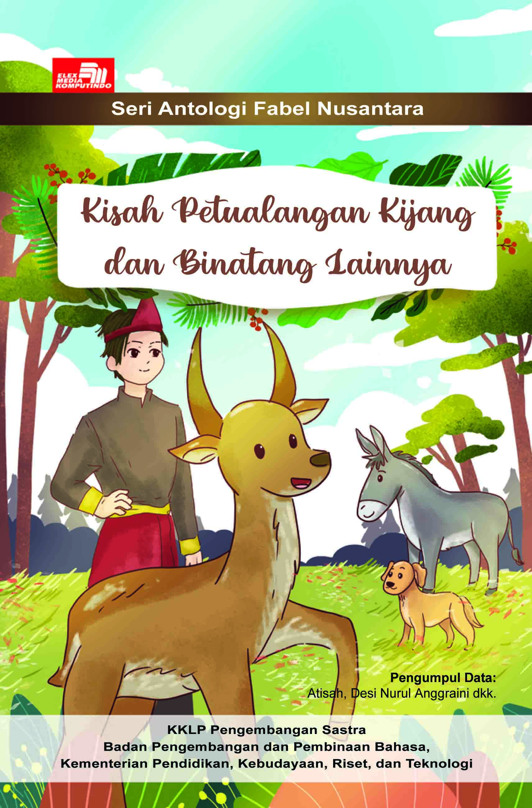 Kisah Petualangan Kijang dan Binatang Lainnya